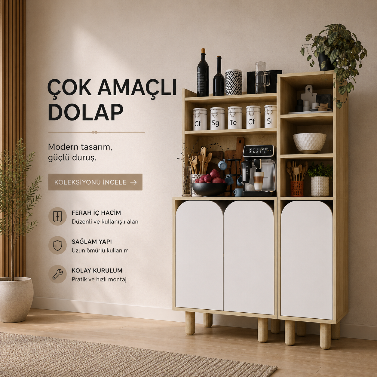 ÇOK AMAÇLI DOLAP
